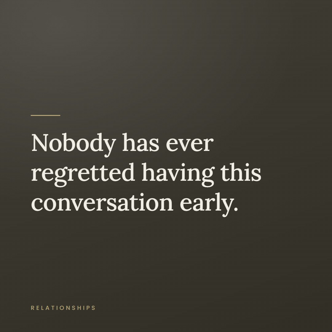 A quote card reading, nobody has ever regretted having this conversation early.