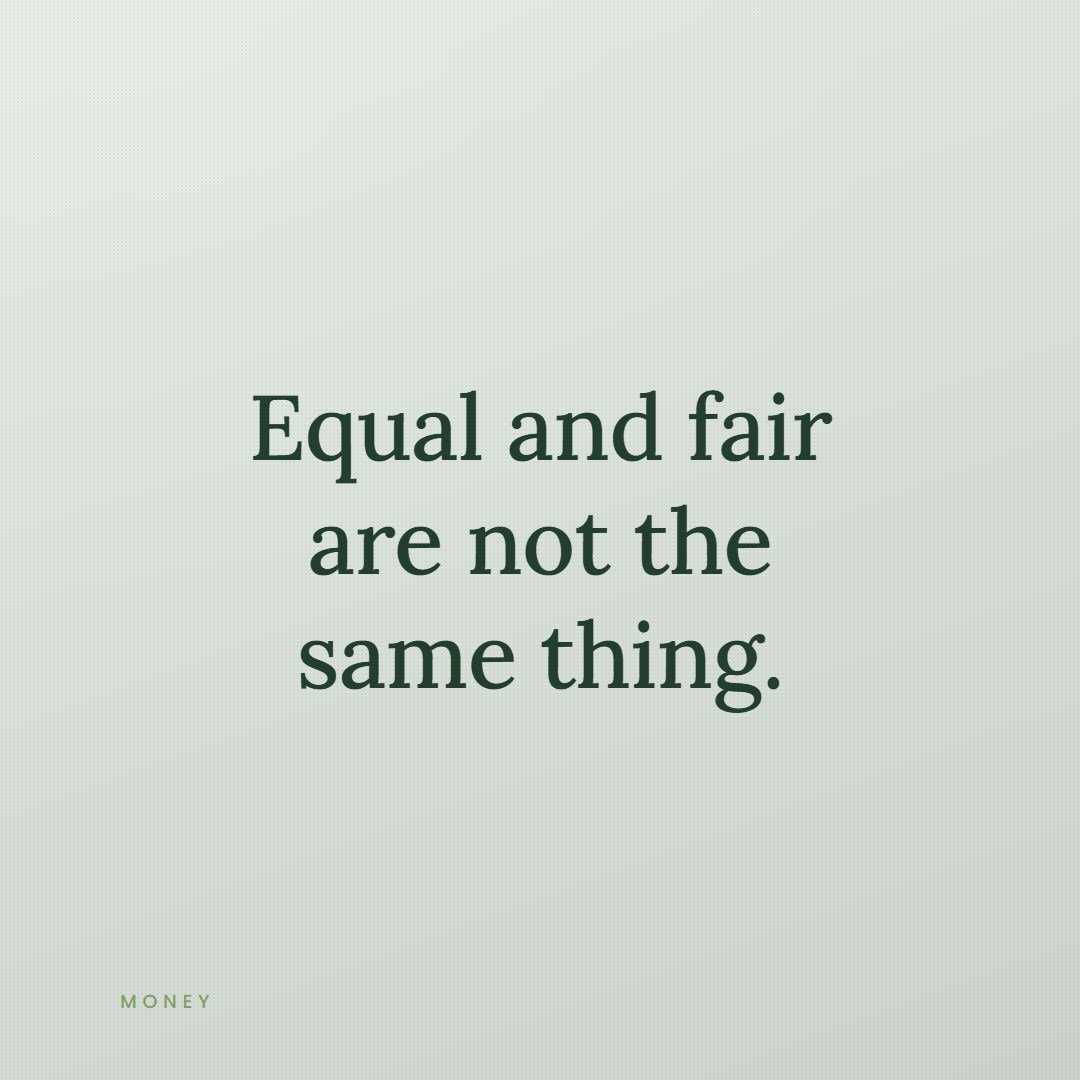 A quote card reading, equal and fair are not the same thing.